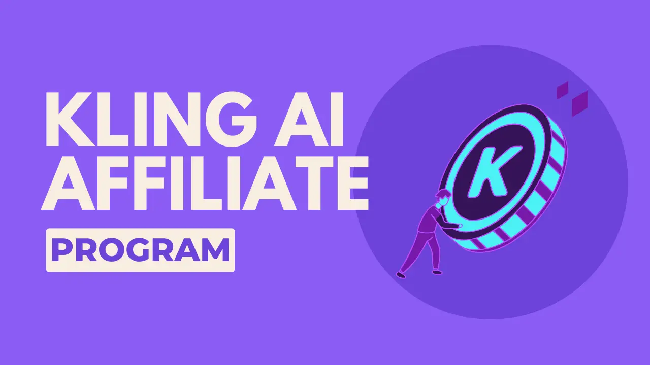 Kling AI Affiliate Program